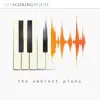 Alexander A Lamy & Brian Douglas Gulland - The Ambient Piano (Original Soundtrack)
